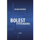 Bolest v psychiatrii