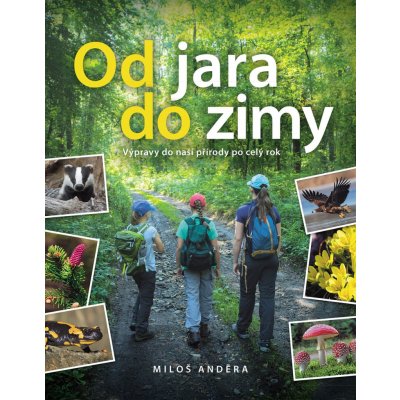 Od jara do zimy - Miloš Anděra – Zbozi.Blesk.cz