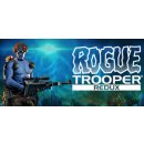 Rogue Trooper Redux