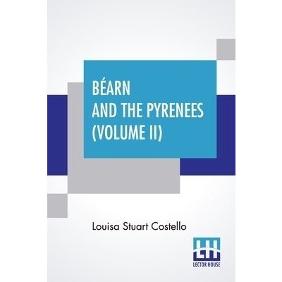 Bearn And The Pyrenees Volume II – Zbozi.Blesk.cz