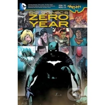 Zero Year - Scott Snyder, Greg Capullo