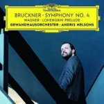 Anton Bruckner - Bruckner • Symphony No. 4 | Wagner • Lohengrin Prelude CD