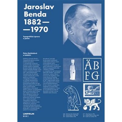 Jaroslav Benda 1882-1970 - Typografická úprava a písmo - Petra Dočekalová