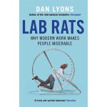 Lab Rats - Dan Lyons – Hledejceny.cz