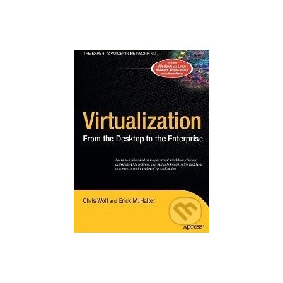 Virtualization - Chris Wolf – Hledejceny.cz