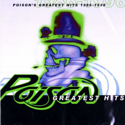 Poison - Greatest Hits 1986-96 CD – Zbozi.Blesk.cz