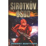 Sirotčinec 2 - Sirotkův osud Robert Buettner – Hledejceny.cz