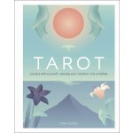 Tarot: Connect With Yourself, Develop Your Intuition, Live Mindfully – Tina Gong – Hledejceny.cz