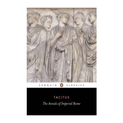 The Annals of Imperial Rome - C. Tacitus