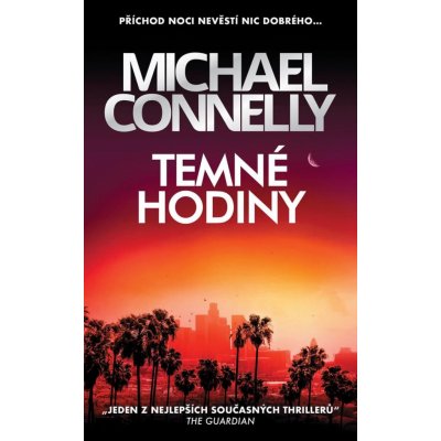 Temné hodiny - Connelly Michael – Zbozi.Blesk.cz