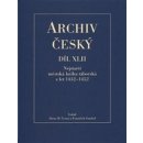 Archiv český XLII - Nejstarší městská kniha táborská z let 1432 – 1452 - Alena Černá, František Šmahel