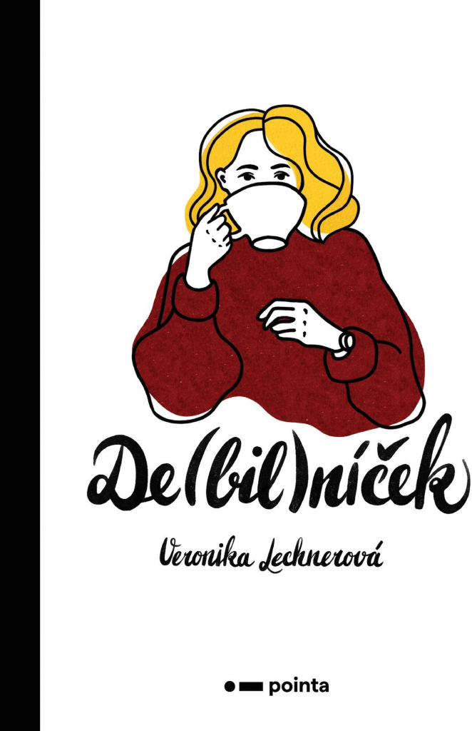 Debilníček - Veronika Lechnerová