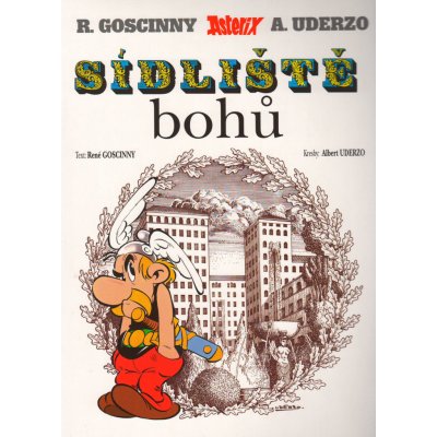 Asterix XXII. - Sídliště bohů 4.vydání) - R. Goscinny, A. Uderzo