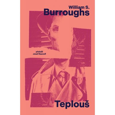 Teplouš - William S. Burroughs – Zboží Dáma