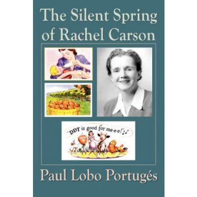 Silent Spring Of Rachel Carson – Zbozi.Blesk.cz