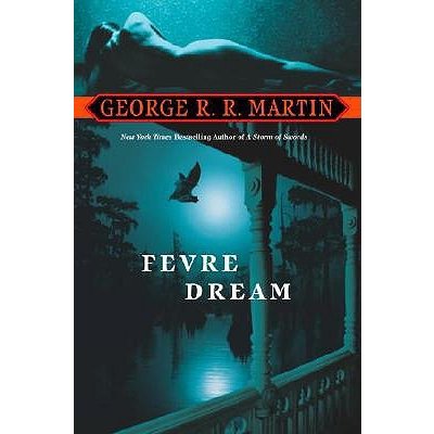 Fevre Dream Martin George R. R. Paperback