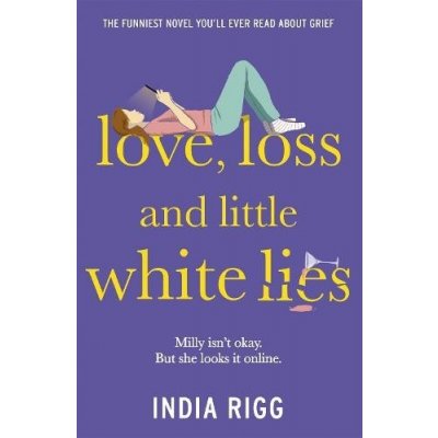 Love, Loss and Little White Lies – Hledejceny.cz