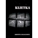 Klietka - Kristína Halaganová – Sleviste.cz