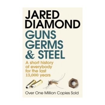 Guns,Germs and Steel - a short History of Everbody