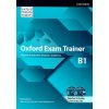 Oxford Exam Trainer B1 Teacher´s Book with Digital pack (Czech Edition) Oxford University Press