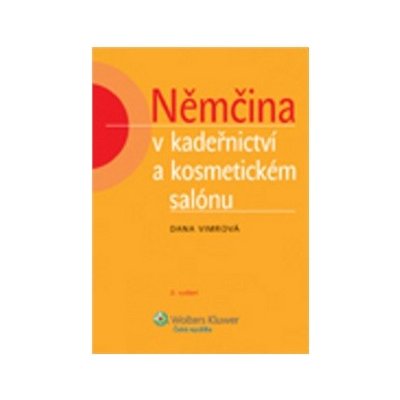 Němčina v kadeřnictví a kosmetickém salónu - Vimrová Dana – Hledejceny.cz