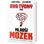 Dva týdny pro mladší mozek – Sleviste.cz