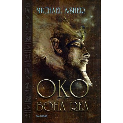 Oko boha Rea - Michael Asher