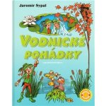 Vodnické pohádky - Jaromír Sypal; Zdeňka Študlarová – Hledejceny.cz