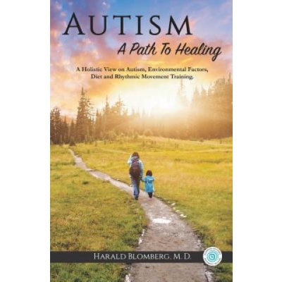 Harald Blomberg MD - Autism – Hledejceny.cz