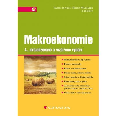 Makroekonomie - Václav Jurečka, Martin Macháček