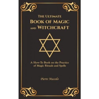 Ultimate Book of Magic and Witchcraft – Zbozi.Blesk.cz