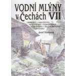 Vodní mlýny v Čechách VII. - Josef Klempera – Hledejceny.cz
