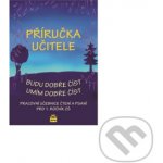 Příručka učitele - budu dobře číst, umím dobře číst - Jana B... – Hledejceny.cz