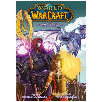 World of Warcraft Mág - Richard A. Knaak