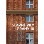 Slavné vily Prahy 10 - Jakub Potůček – Hledejceny.cz