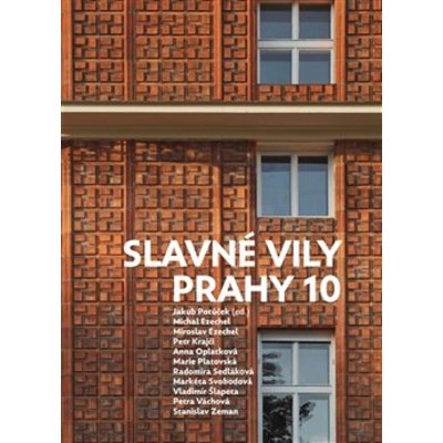 Slavné vily Prahy 10 - Jakub Potůček – Zbozi.Blesk.cz