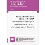 PMPP 8/2021 Novela Zákonníka práce účinná od 1.3.2021 – Hledejceny.cz