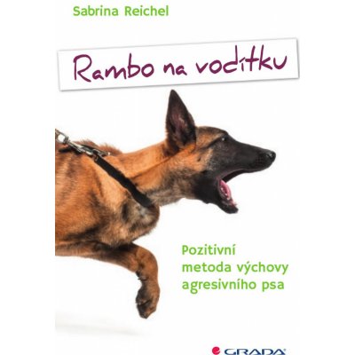 Rambo na vodítku