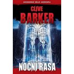 Noční rasa - Clive Barker – Hledejceny.cz