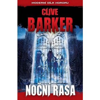 Noční rasa - Clive Barker