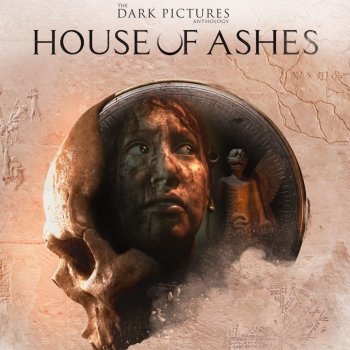 The Dark Pictures Anthology: House Of Ashes