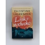 Láska nadivoko - Laurenová Christina – Sleviste.cz