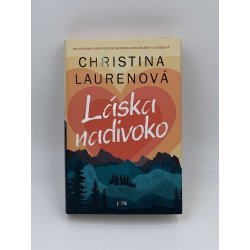 Láska nadivoko - Laurenová Christina