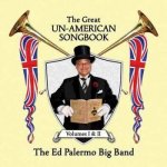 The Ed Palermo Big Band - The Great Un-American Songbook Volumes I & II CD – Zboží Mobilmania