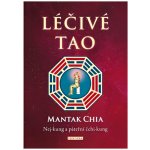Léčivé Tao - Mantak Chia – Zboží Dáma Léčivé Tao - Mantak Chia – Zboží Dáma