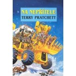 Na nepřítele - Terry Pratchett – Hledejceny.cz