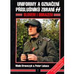 Uniformy a označení příslušníků zbraní SS - Krawczyk Wade, Lukacs Peter V. – Zbozi.Blesk.cz