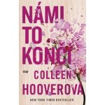 Námi to končí, 3. vydání - Colleen Hoover – Zboží Mobilmania