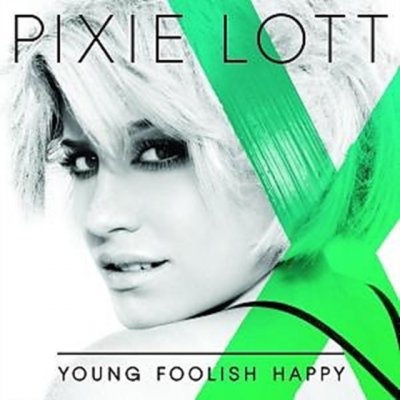 Pixie Lott - Young foolish happy, CD, 2011 – Hledejceny.cz