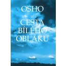 Cesta bílého oblaku -- Spontánní otázky a odpovědi - Osho